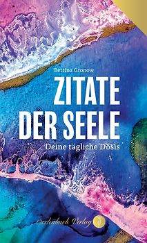 Zitate der Seele