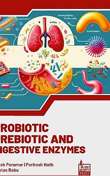 Probiotic, Prebiotic and Digestive Enzymes