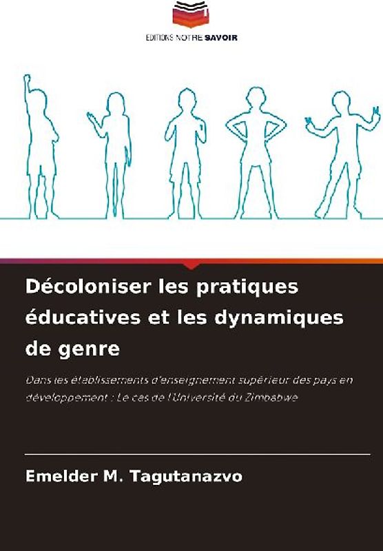 Décoloniser les pratiques éducatives et les dynamiques de genre