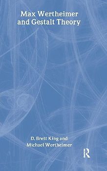 Max Wertheimer and Gestalt Theory