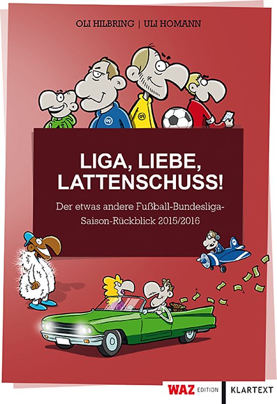 Liga, Liebe, Lattenschuss