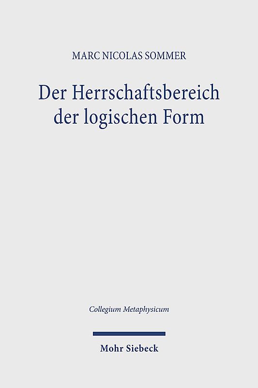 Der Herrschaftsbereich der logischen Form