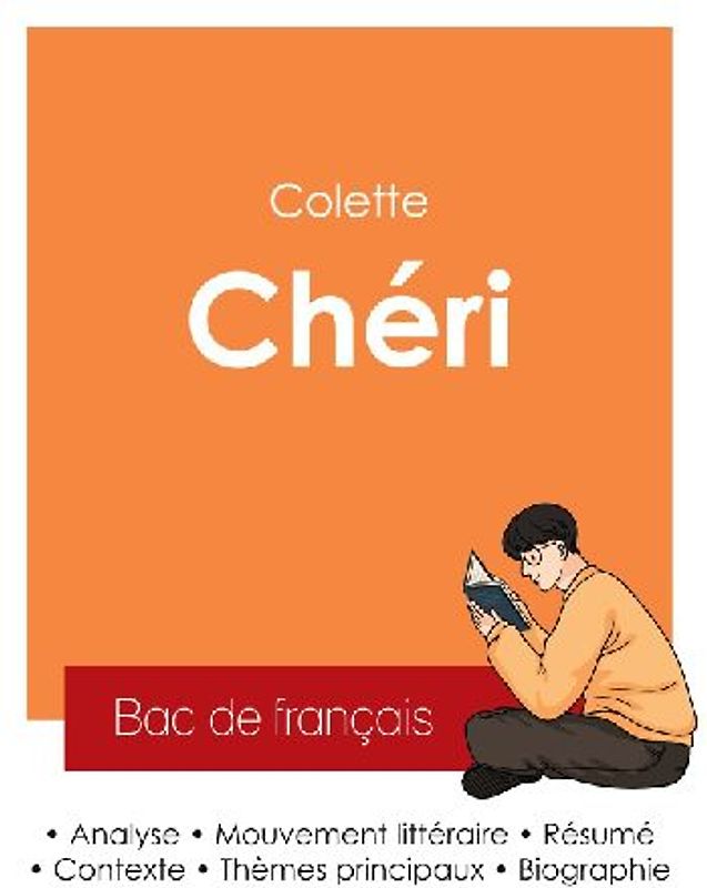 Réussir son Bac de français 2025 : Analyse du roman Chéri de Colette