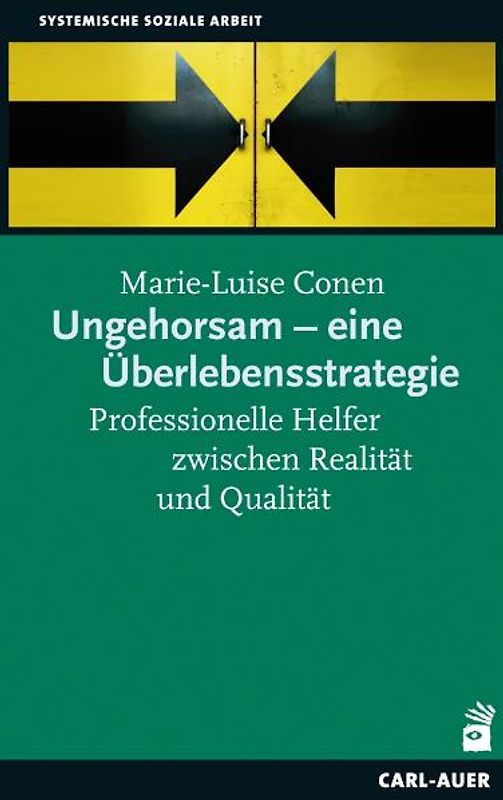 Ungehorsam - eine Überlebensstrategie