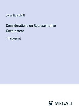 Considerations on Representative Government