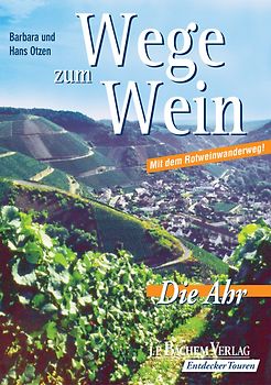 Wege zum Wein