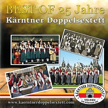 Kärntner Doppelsextett - Best of 25 Jahre