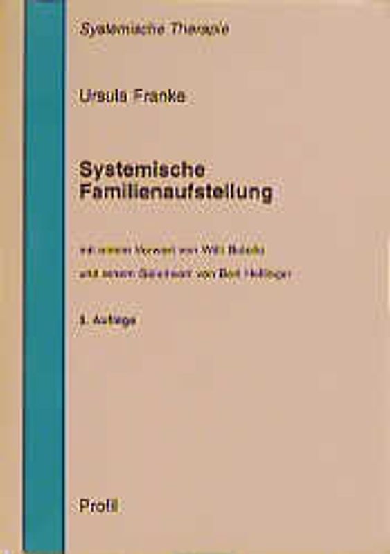 Systemische Familienaufstellung. Eine Studie zu systemischer Verstrickung und unterbrochener Hinbewegung unter besonderer Berücksichtigung von Angstpatienten