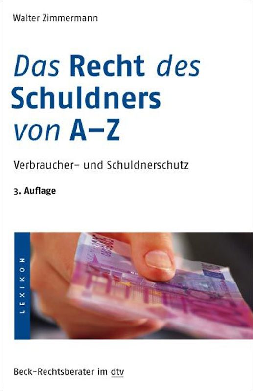 Das Recht des Schuldners von A - Z