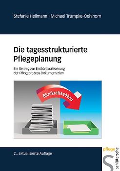 Die tagesstrukturierte Pflegeplanung