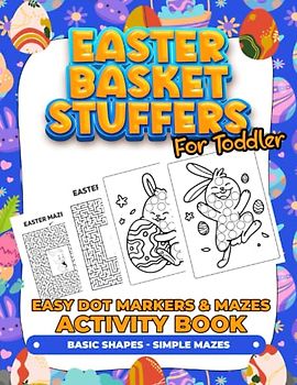 Easter Basket Stuffers for Toddler: Dot Markers Activity Book for Toddlers, for Kids Ages 2-4