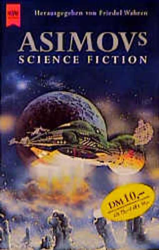 Isaac Asimov's Science Fiction Magazin. Erzählungen