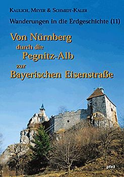 Von Nürnberg durch die Pegnitz-Alb zur Bayerischen Eisenstrasse
