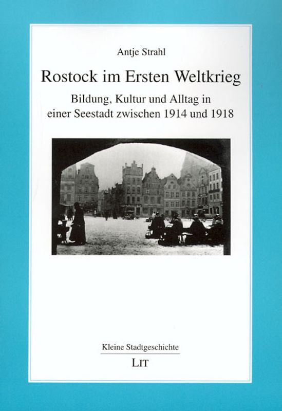 Rostock im Ersten Weltkrieg