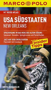 MARCO POLO Reiseführer USA Südstaaten
