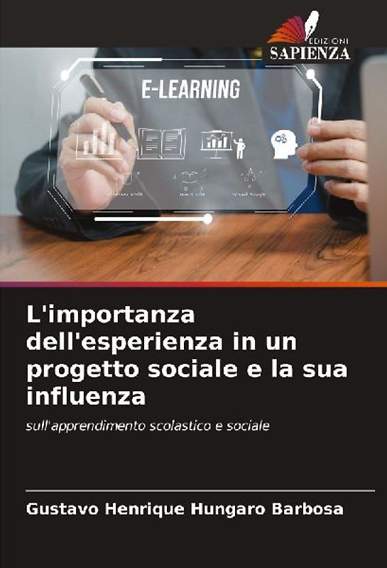 L'importanza dell'esperienza in un progetto sociale e la sua influenza