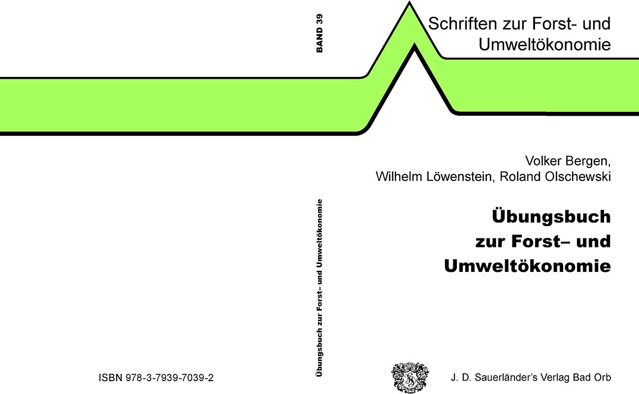 Übungsbuch zur Forst- und Umweltökonomie