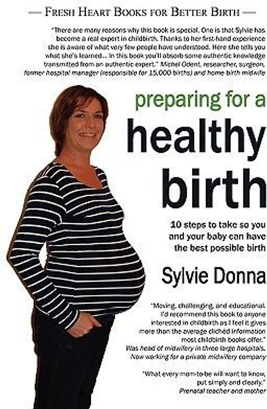 Preparing for a Healthy Birth (American Edition)