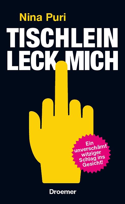Tischlein, leck mich