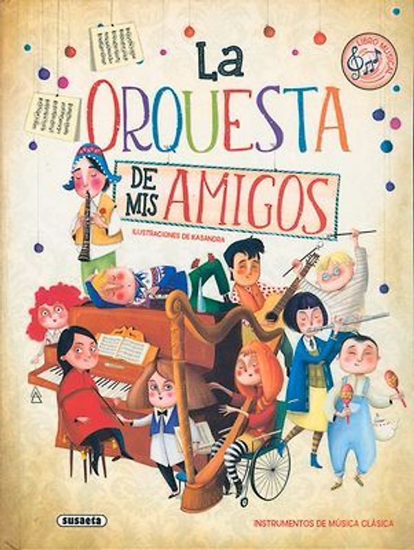 La orquesta de mis amigos