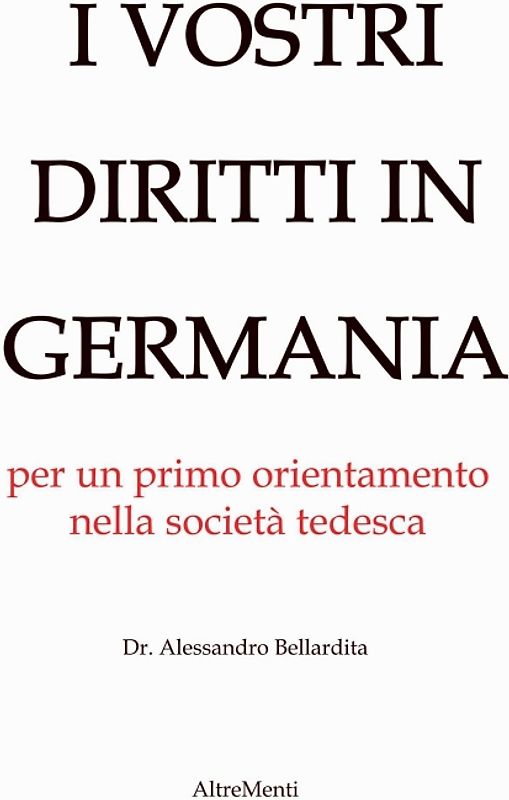 I Vostri diritti in Germania