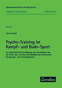 Psycho-Training im Kampf- und Budo-Sport