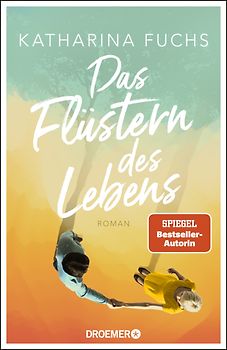 Das Flüstern des Lebens