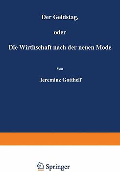 Der Geldstag, oder Die Wirthschaft nach der neuen Mode