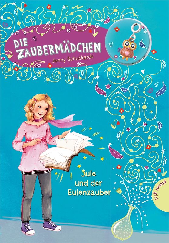 Die Zaubermädchen, Band 6: Jule und der Eulenzauber