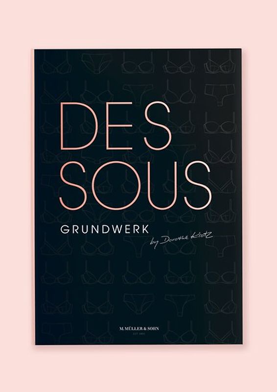Dessous Grundwerk