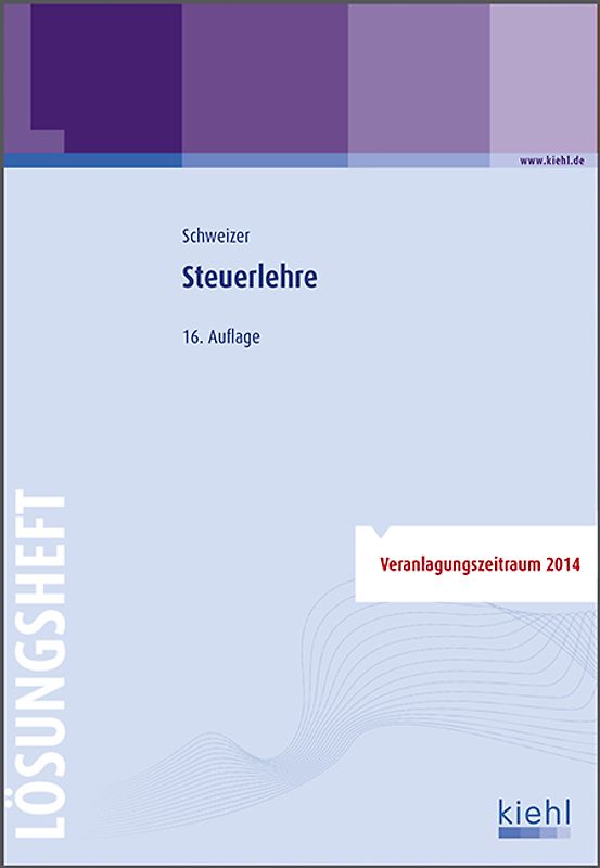 Steuerlehre - Lösungsheft