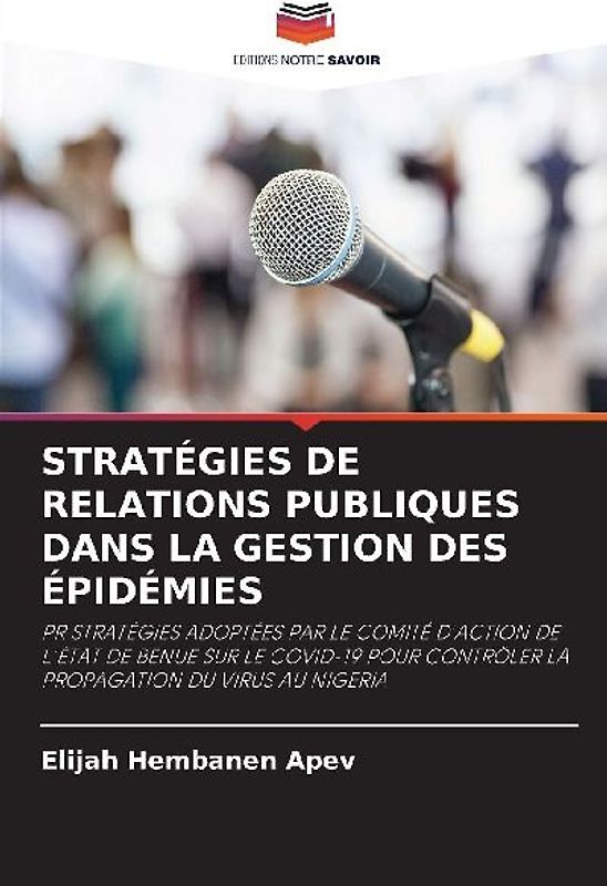STRATÉGIES DE RELATIONS PUBLIQUES DANS LA GESTION DES ÉPIDÉMIES