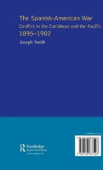The Spanish-American War 1895-1902