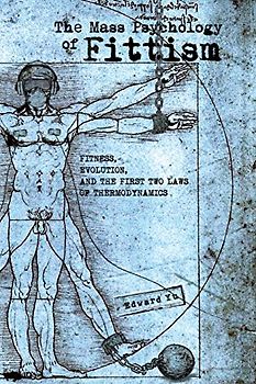 The Mass Psychology of Fittism