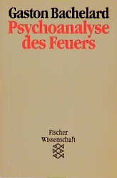 Psychoanalyse des Feuers
