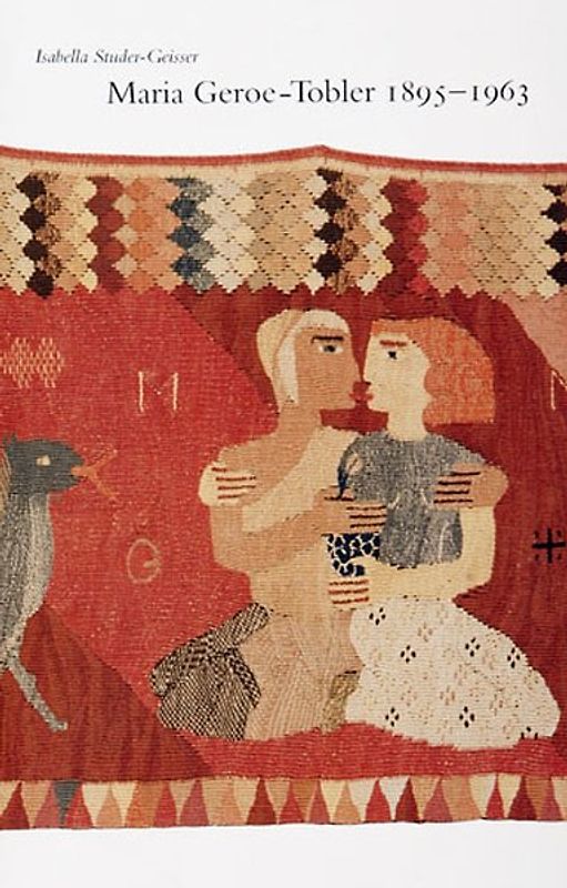 Maria Geroe-Tobler 1895-1963