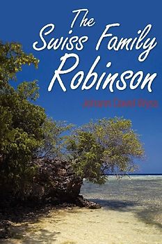 The Swiss Family Robinson