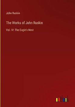 The Works of John Ruskin