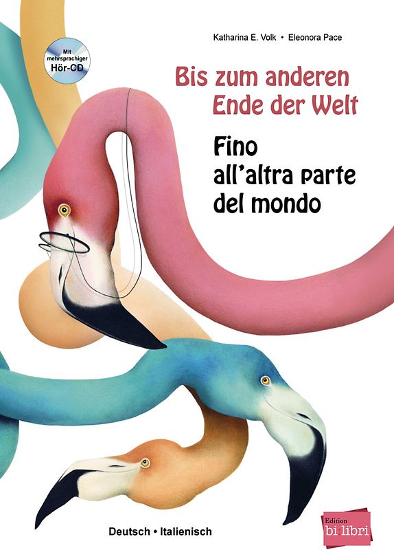 Bis zum anderen Ende der Welt (Deutsch-Italienisch)