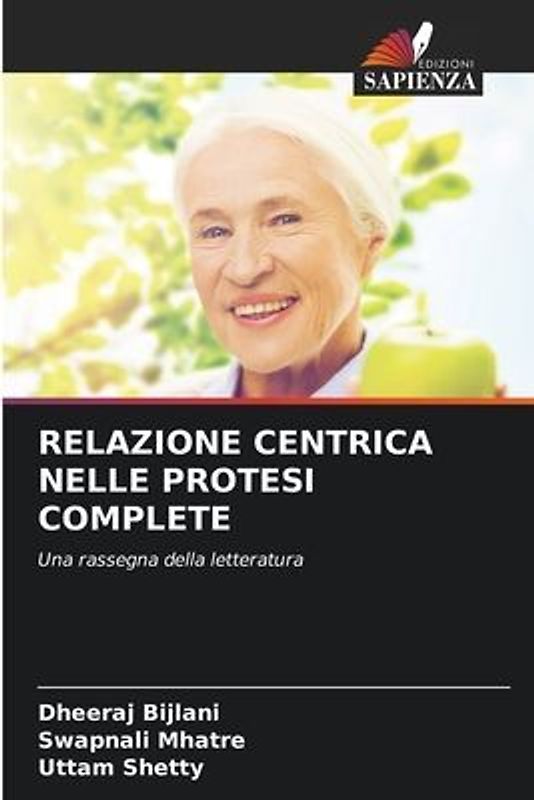 RELAZIONE CENTRICA NELLE PROTESI COMPLETE