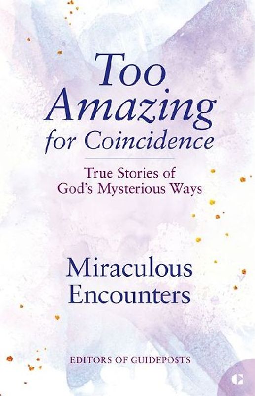 Miraculous Encounters