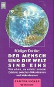 Der Mensch und seine Welt sind eins