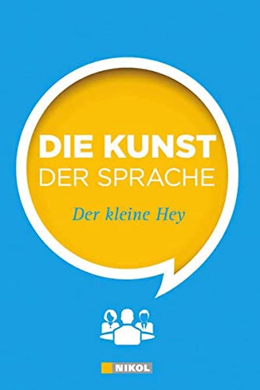 Der kleine Hey - Die Kunst der Sprache