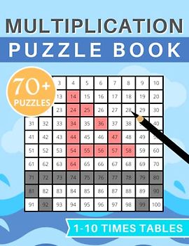 Multiplication Fun Practice Book: 1 – 10 times tables workbook. Solve math equations and color in the answers to reveal the hidden picture. Play based ... and seniors who enjoy number-based puzzles.