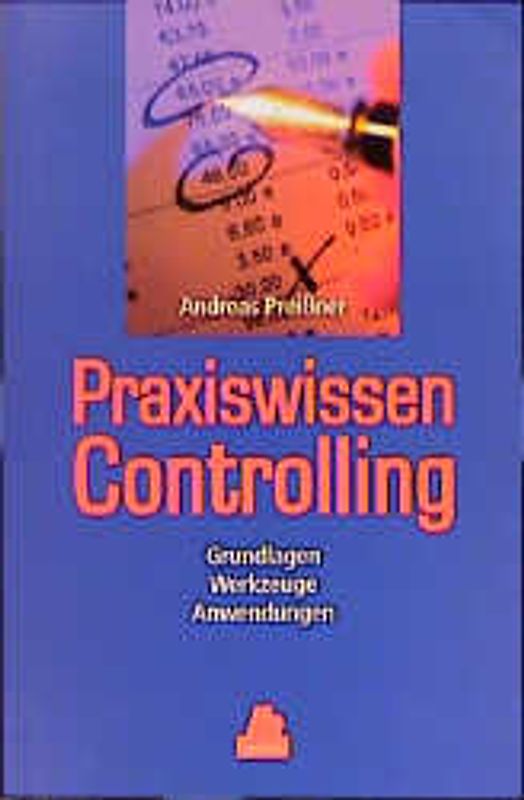 Praxiswissen Controlling