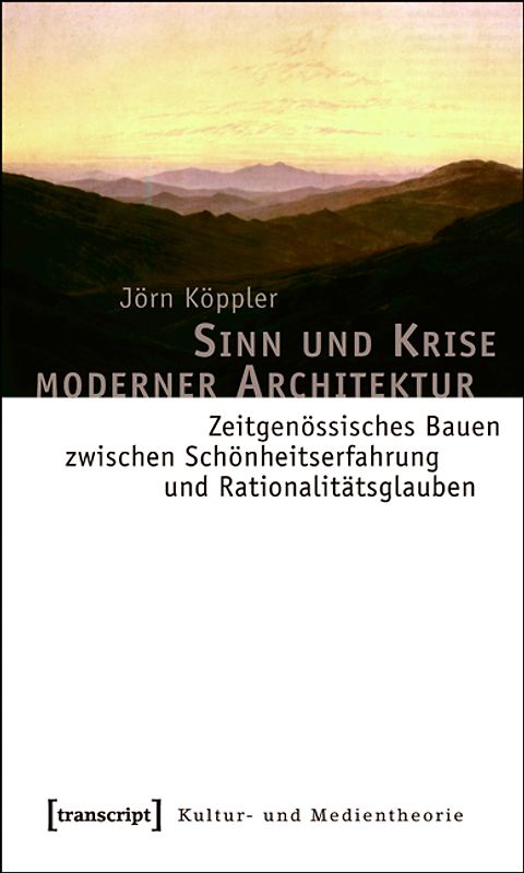 Sinn und Krise moderner Architektur