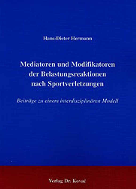 Mediatoren und Modifikatoren der Belastungsreaktionen nach Sportverletzungen