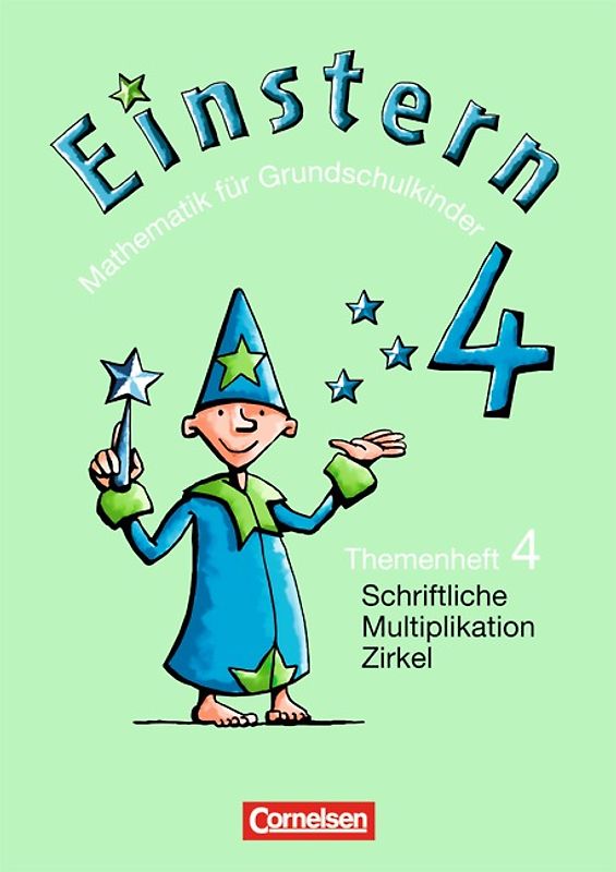 Einstern - Ausgabe 2004 / Band 4 - Schriftliche Multiplikation / Der Zirkel