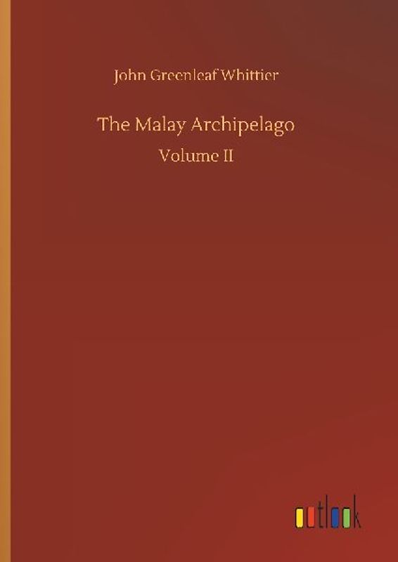 The Malay Archipelago