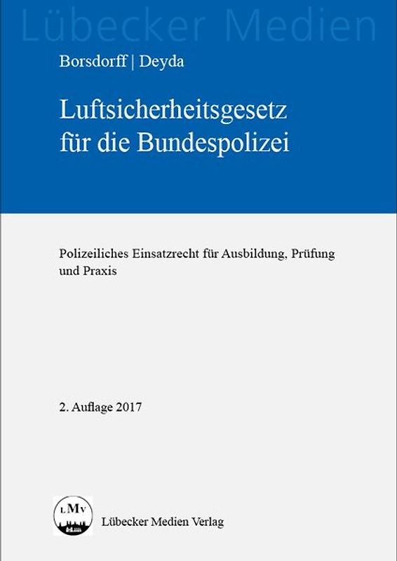 Luftsicherheit für die Bundespolizei